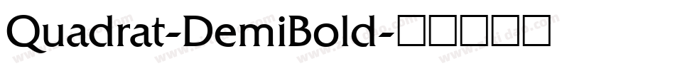 Quadrat-DemiBold字体转换