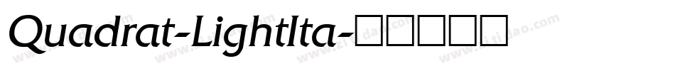 Quadrat-LightIta字体转换