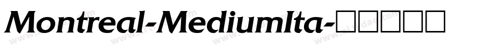 Montreal-MediumIta字体转换
