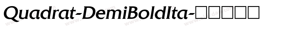 Quadrat-DemiBoldIta字体转换
