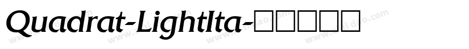 Quadrat-LightIta字体转换