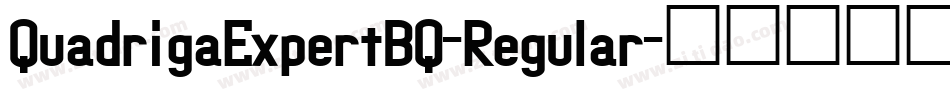 QuadrigaExpertBQ-Regular字体转换