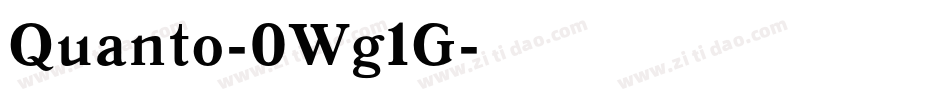 Quanto-0Wg1G字体转换