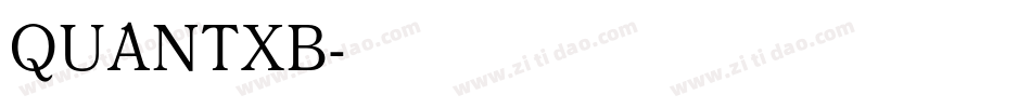 QUANTXB字体转换