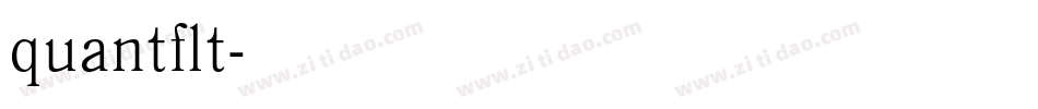 quantflt字体转换