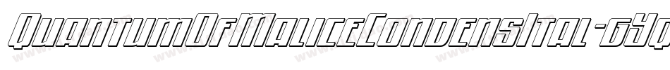 QuantumOfMaliceCondensItal-gYq4字体转换