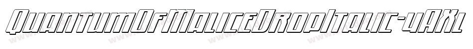 QuantumOfMaliceDropItalic-4AXl字体转换