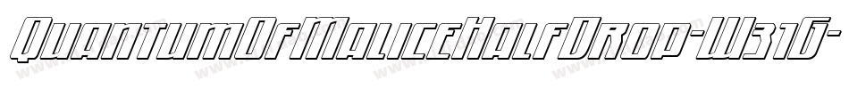 QuantumOfMaliceHalfDrop-W31G字体转换