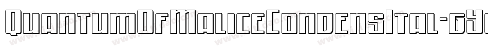 QuantumOfMaliceCondensItal-gYq4字体转换