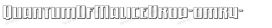 QuantumOfMaliceDrop-omr4字体转换 QuantumOfMaliceDrop-omr4字体转换