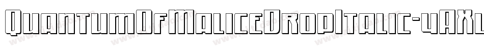 QuantumOfMaliceDropItalic-4AXl字体转换