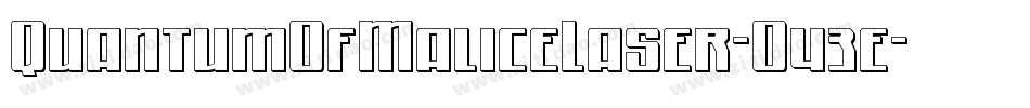 QuantumOfMaliceLaser-O43e字体转换