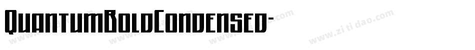 QuantumBoldCondensed字体转换 QuantumBoldCondensed字体转换