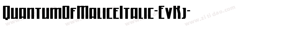 QuantumOfMaliceItalic-EvKj字体转换