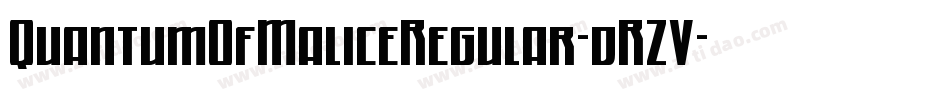 QuantumOfMaliceRegular-dRZV字体转换