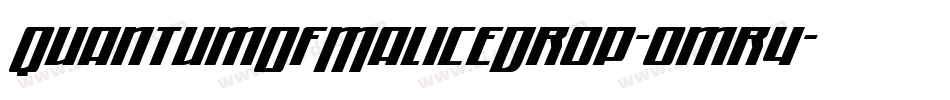 QuantumOfMaliceDrop-omr4字体转换 QuantumOfMaliceDrop-omr4字体转换