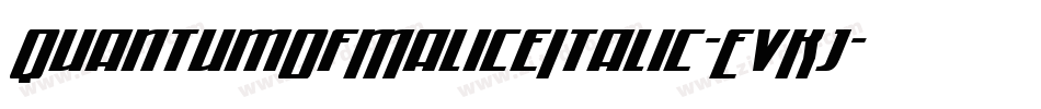 QuantumOfMaliceItalic-EvKj字体转换
