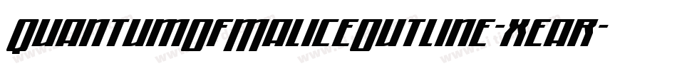 QuantumOfMaliceOutline-xear字体转换