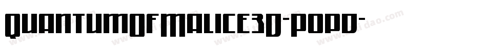 QuantumOfMalice3D-P0pd字体转换