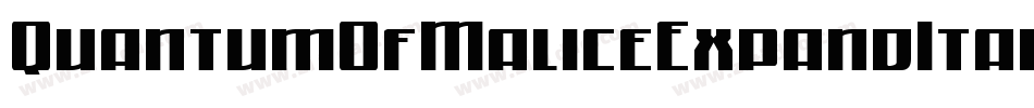 QuantumOfMaliceExpandItal-eBxl字体转换