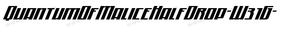 QuantumOfMaliceHalfDrop-W31G字体转换