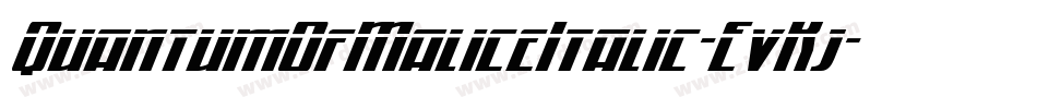 QuantumOfMaliceItalic-EvKj字体转换