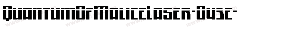 QuantumOfMaliceLaser-O43e字体转换