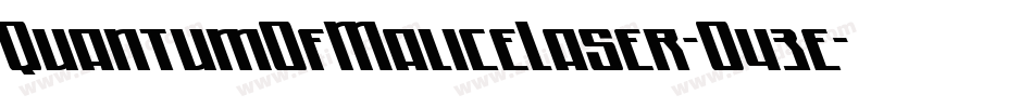 QuantumOfMaliceLaser-O43e字体转换