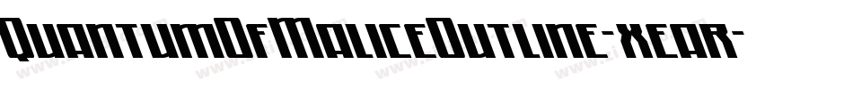 QuantumOfMaliceOutline-xear字体转换
