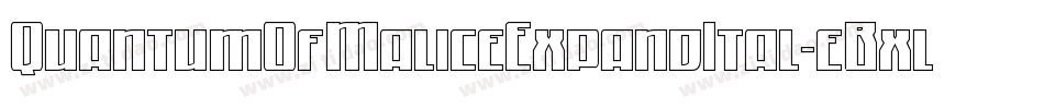 QuantumOfMaliceExpandItal-eBxl字体转换
