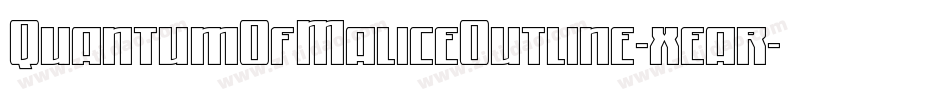 QuantumOfMaliceOutline-xear字体转换