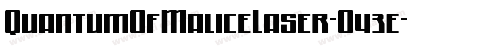 QuantumOfMaliceLaser-O43e字体转换