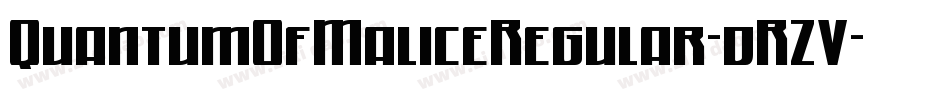 QuantumOfMaliceRegular-dRZV字体转换
