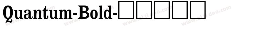 Quantum-Bold字体转换