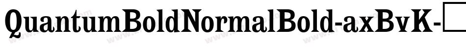 QuantumBoldNormalBold-axBvK字体转换
