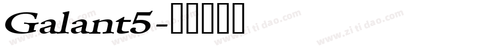 Galant5字体转换