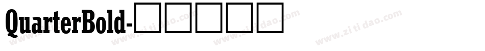 QuarterBold字体转换