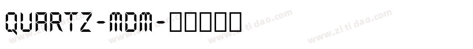 Quartz-Mdm字体转换
