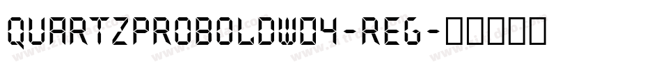 QuartzProBoldW04-Reg字体转换