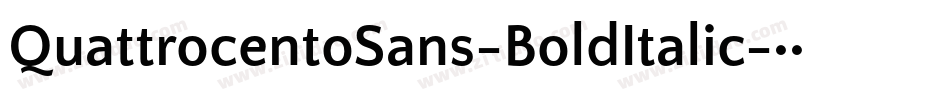 QuattrocentoSans-BoldItalic字体转换