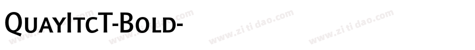QuayItcT-Bold字体转换 QuayItcT-Bold字体转换