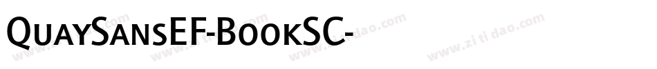 QuaySansEF-BookSC字体转换