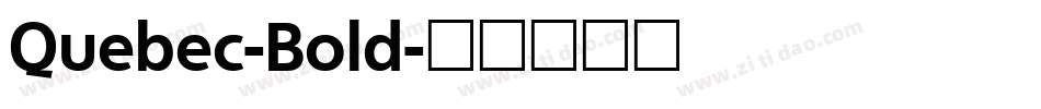Quebec-Bold字体转换