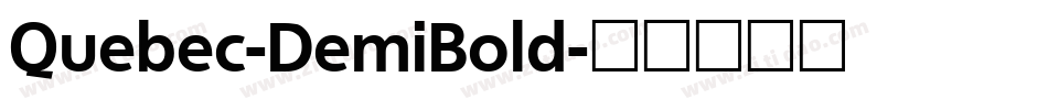 Quebec-DemiBold字体转换