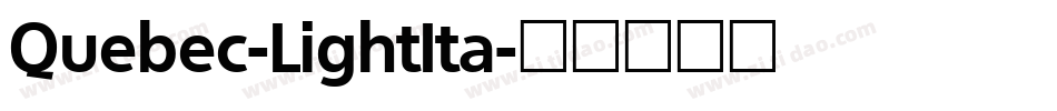Quebec-LightIta字体转换