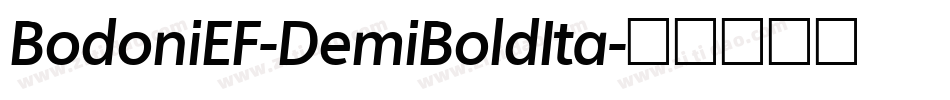 BodoniEF-DemiBoldIta字体转换