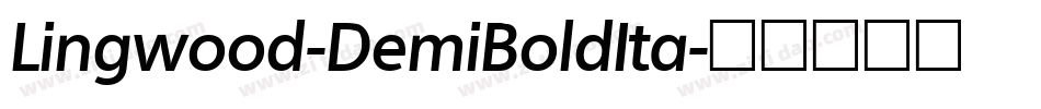 Lingwood-DemiBoldIta字体转换