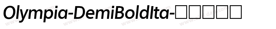 Olympia-DemiBoldIta字体转换
