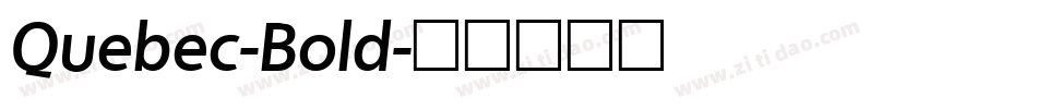 Quebec-Bold字体转换