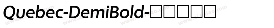 Quebec-DemiBold字体转换